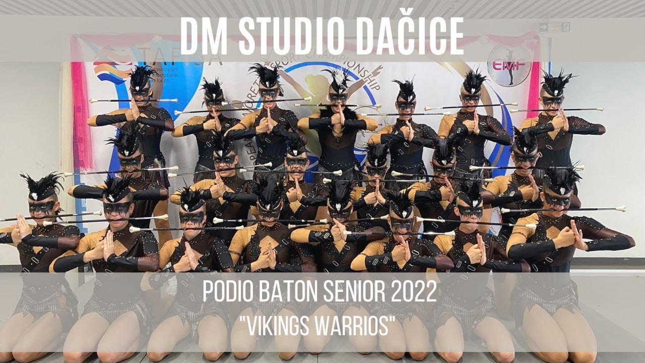 DM studio Dačice - Senior baton stage 2022 - Viking warriors