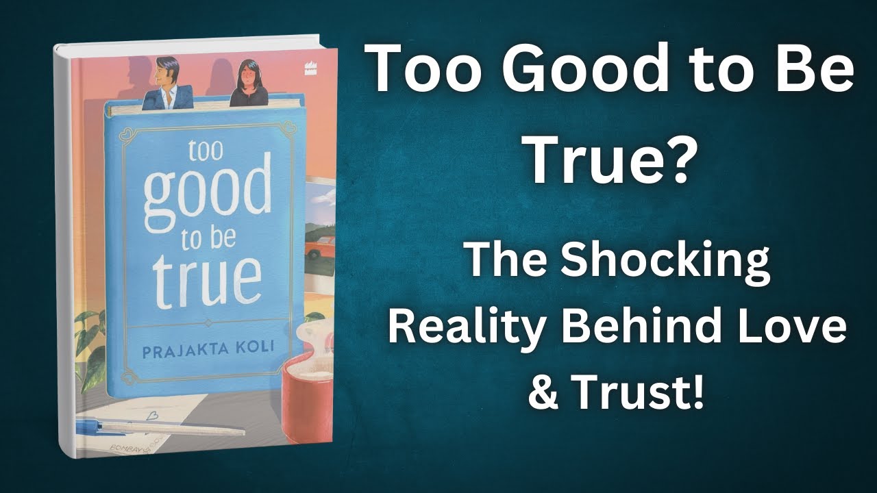 Too Good to Be True? The Shocking Reality Behind Love & Trust! YouTube