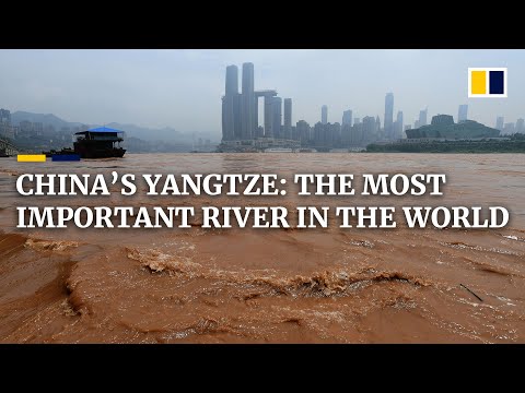 The Yangtze River: Why China’s ‘beating heart’ is too big to fail