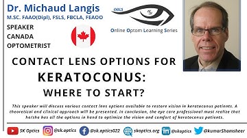 #Contactlens options for #Keratoconus: Where to Start? How to Manage? | OOLS | Dr. Michaud Langis