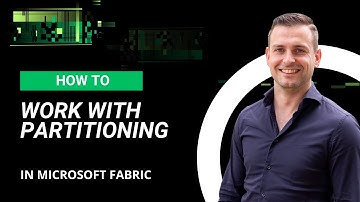 Partitioning in Microsoft Fabric - how to create partitions in Fabric lakehouses