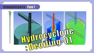 Let's simulate about the Hydrocyclone by CFD ! (Part 01)
