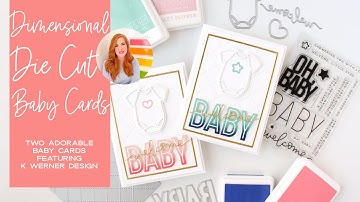 Dimensional Die Cuts - Two Baby Cards Featuring The Little Star Bundle