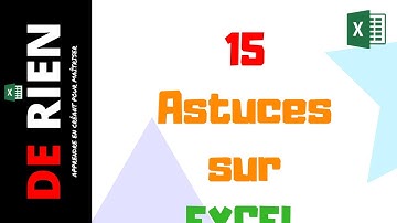 15 astuces sur Excel qui vous rendra plus productif