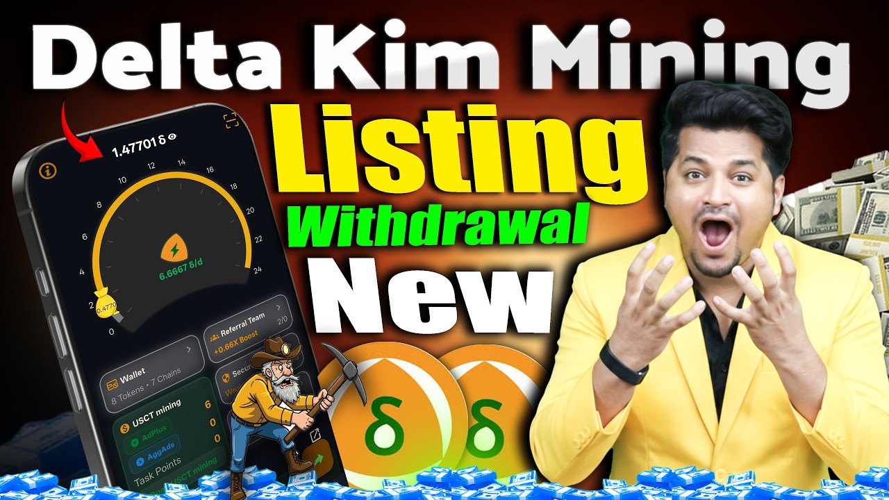 New mining App Delta Kim | Delta Kim Listing Update | Delta Kim Withdrawal  | New Mining App 2026