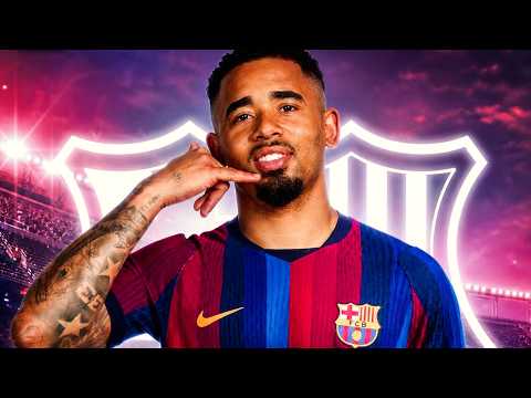 BARCELONA WILL SIGN GABRIEL JESUS...