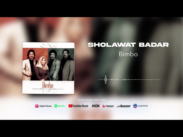 Bimbo - Sholawat Badar (Official Audio) class=