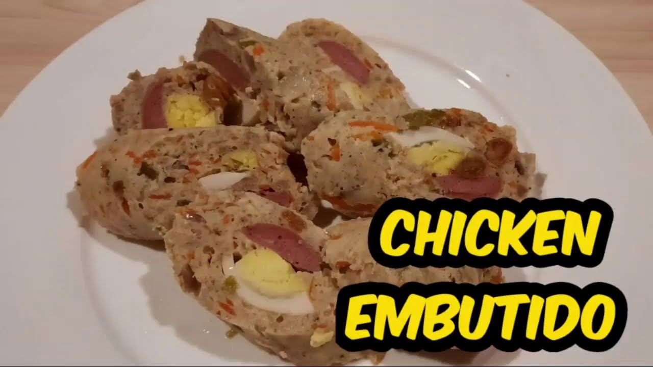 chicken embutido/homemade embutido/panlasang pinoy recipe YouTube