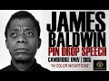 BE Speaks:  JAMES BALDWIN - "Pin Drop Speech" at Cambridge University (In Color w/Captions)