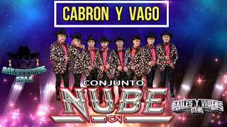 CABRON Y VAGO CONJUNTO NUBE (EN VIVO)