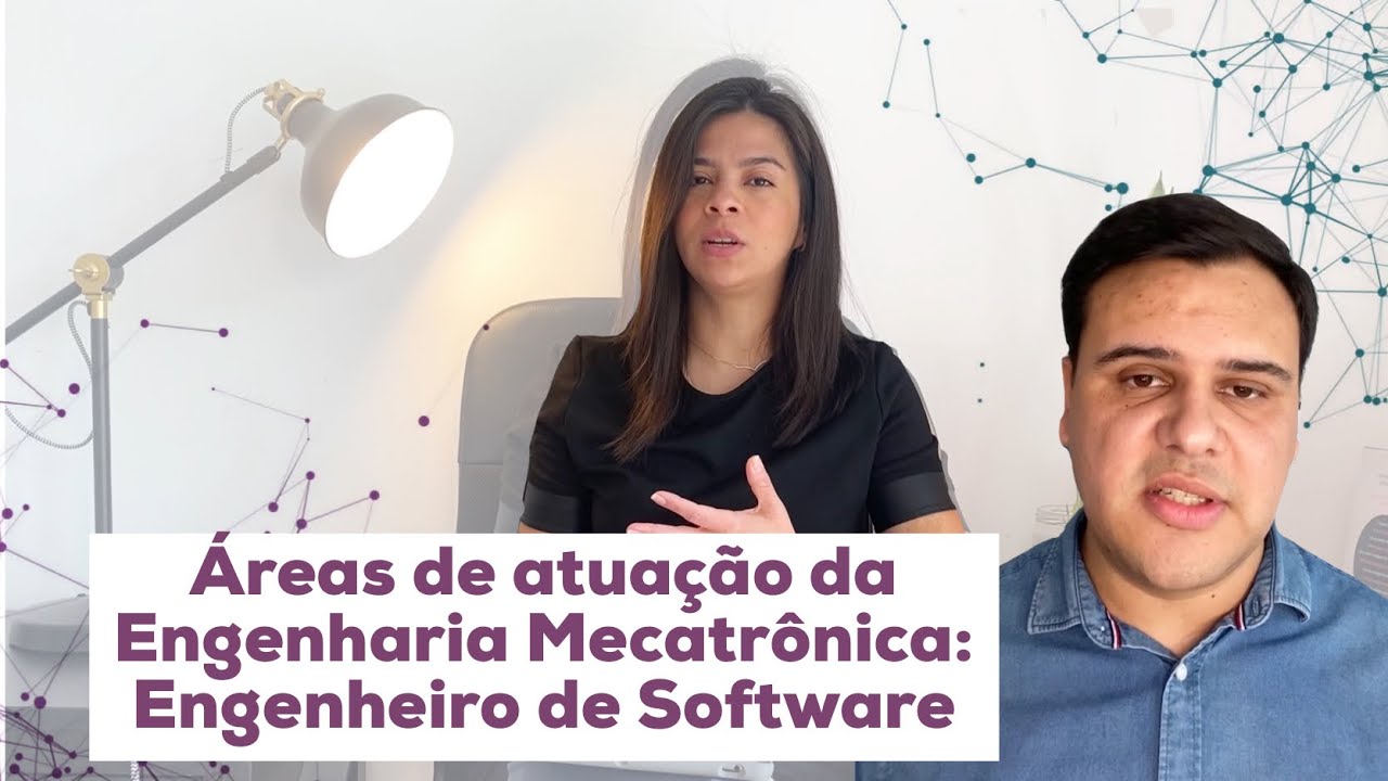 Áreas de atuação da engenharia mecatrônica: engenharia de software ...