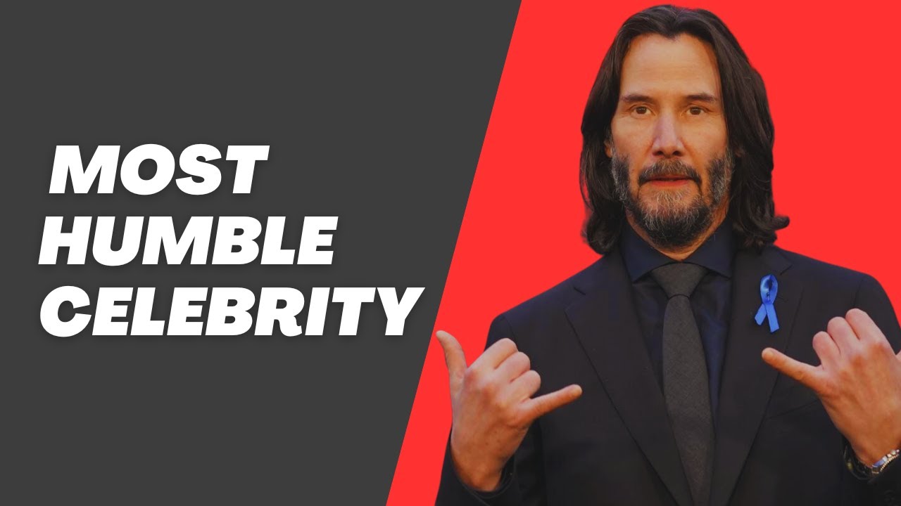 Why Keanu Reeves is the Most Humble Celebrity - YouTube