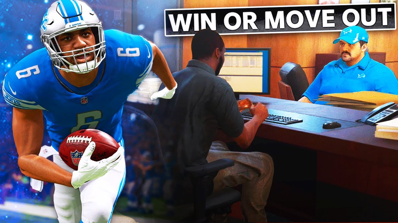 If we lose I get fired... Lions Franchise Madden 22