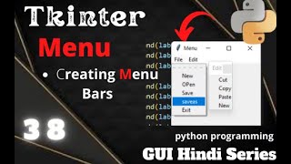 MenuBar in tkinter (38) ||python programming ||GUI Hindi Series.