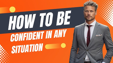 Mastering Confidence: Your Key to  Success