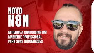 Nova Arquitetura do n8n: Setup Completo com Redis, PostgreSQL e Runners