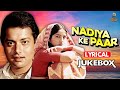 Nadiya Ke Paar 1982 Hemlata Suresh Wadkar And Jaspal Singh Lyrical Songs Jukebox 