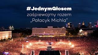 Video thumbnail of "„Pałacyk Michla” podkład do nagrania #JednymGłosem"