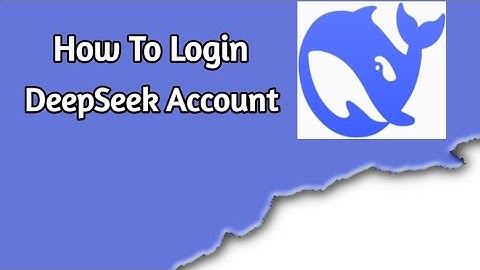How To Login DeepSeek Account Using Google Account Blind User sign in DeepSeek App WithOut Password