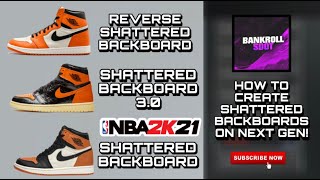NBA 2K21 Shoe Creator - Air Jordan 1 Shattered Backboard | HOW TO MAKE ALL SHATTERED BACKBOARDS