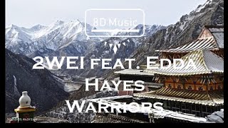 2WEI feat. Edda Hayes-Warriors (8D) Use headphones 🎧🎧 Resimi