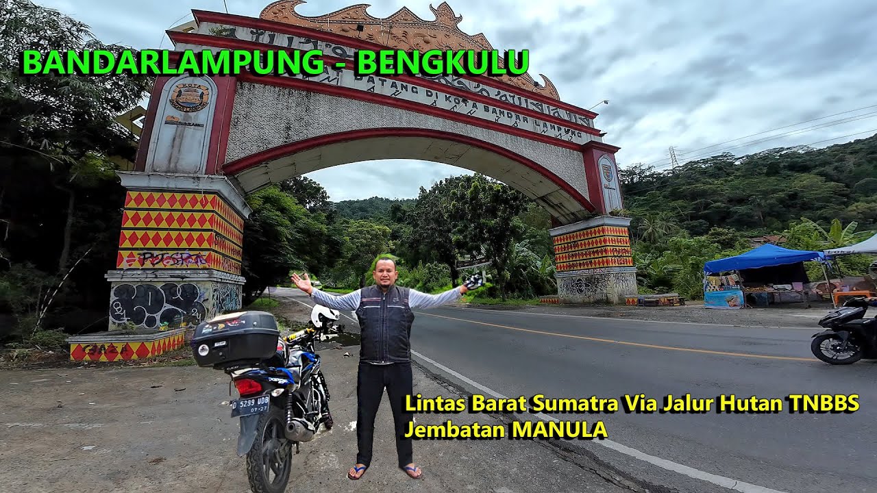 ( Part.3 ) Solo Touring verza 150 Lintas Barat Sumatra. Bandar Lampung - Bengkulu. Jalur Hutan TNBBS