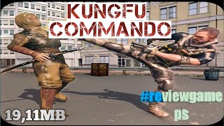 Game Fighting Offline Baru 2020 di Android "KUNGFU COMMANDO" GAMEPLAY | #REVIEWGAMEPLAYSTORE screenshot 5