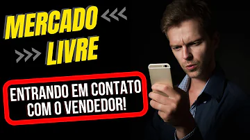 Como falar diretamente com o vendedor no Mercado Livre?
