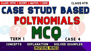 Case Study based Questions Class 10 Maths | Polynomials Case based questions| CBSE Class 10 Maths