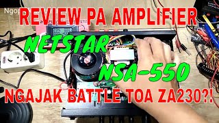 Review tuntas PA mixer amplifier Netstar NSA-550 - Mampukah menggusur dominasi ZA230 di kelas ini? screenshot 5