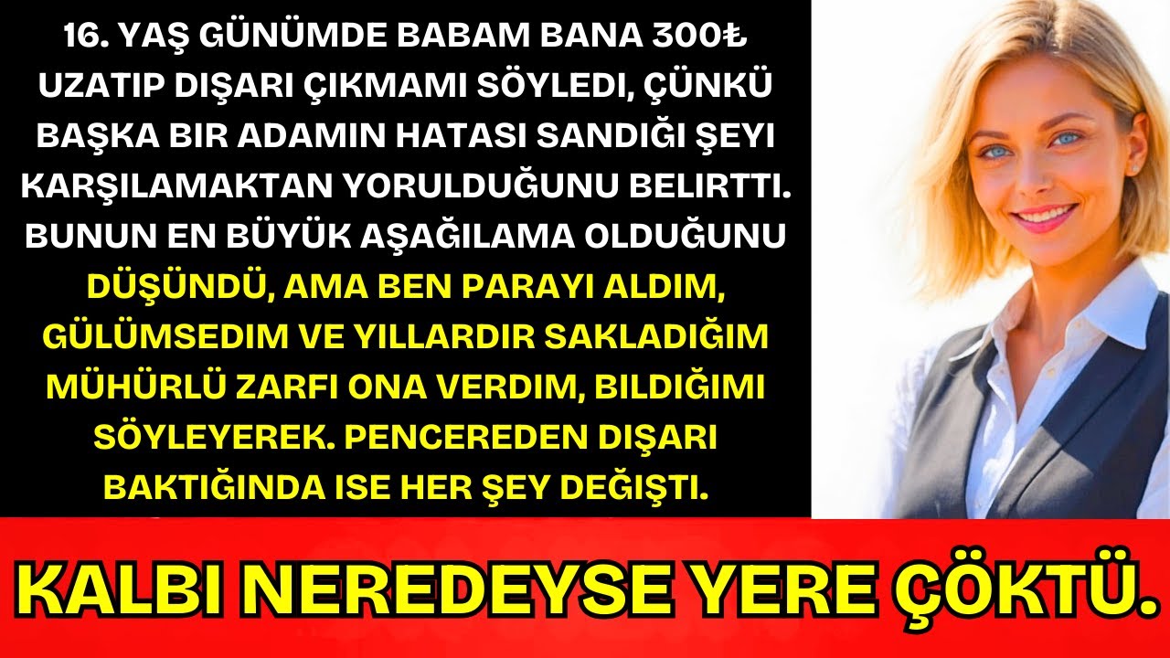 16. Doğum Günümde Babam $10 Attı; Ona Bir Zarf Verdım—Rengi Soldu