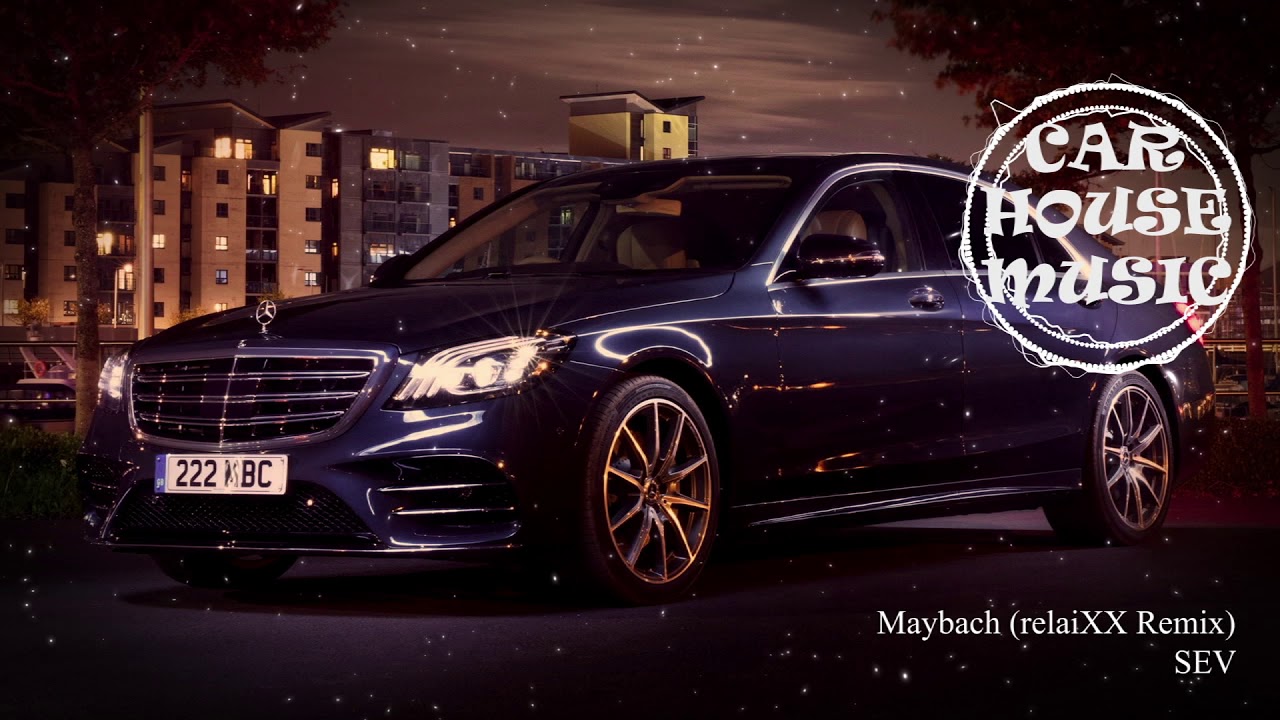 Sev maybach remix