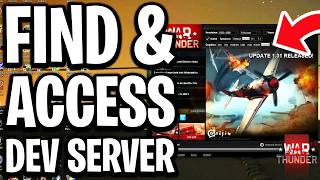How to Find & Access the Dev Server in War Thunder - Full Guide