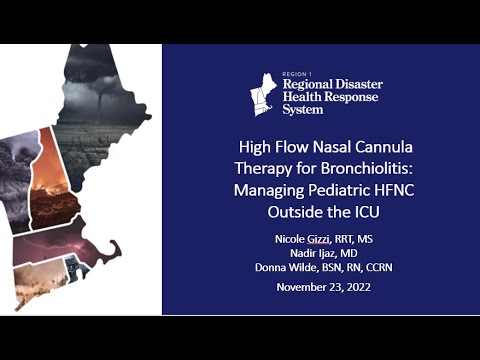 Session 2: High Flow Nasal Cannula Therapy for Bronchiolitis:Managing ...