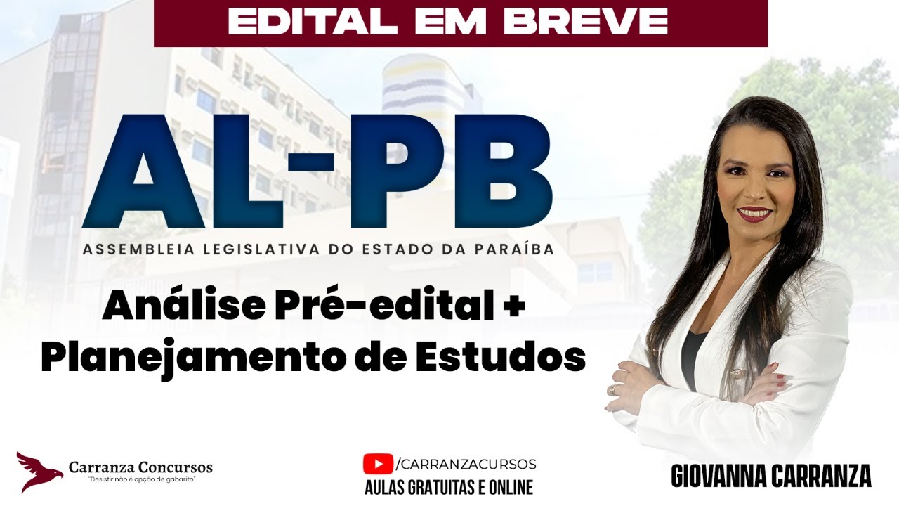 Concurso AL-PB | Análise Pré-Edital e Planejamento de Estudos para Concursos Públicos
