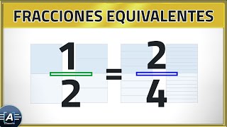 Fracciones Equivalentes - Explicación Desde Cero Ejercicio 1