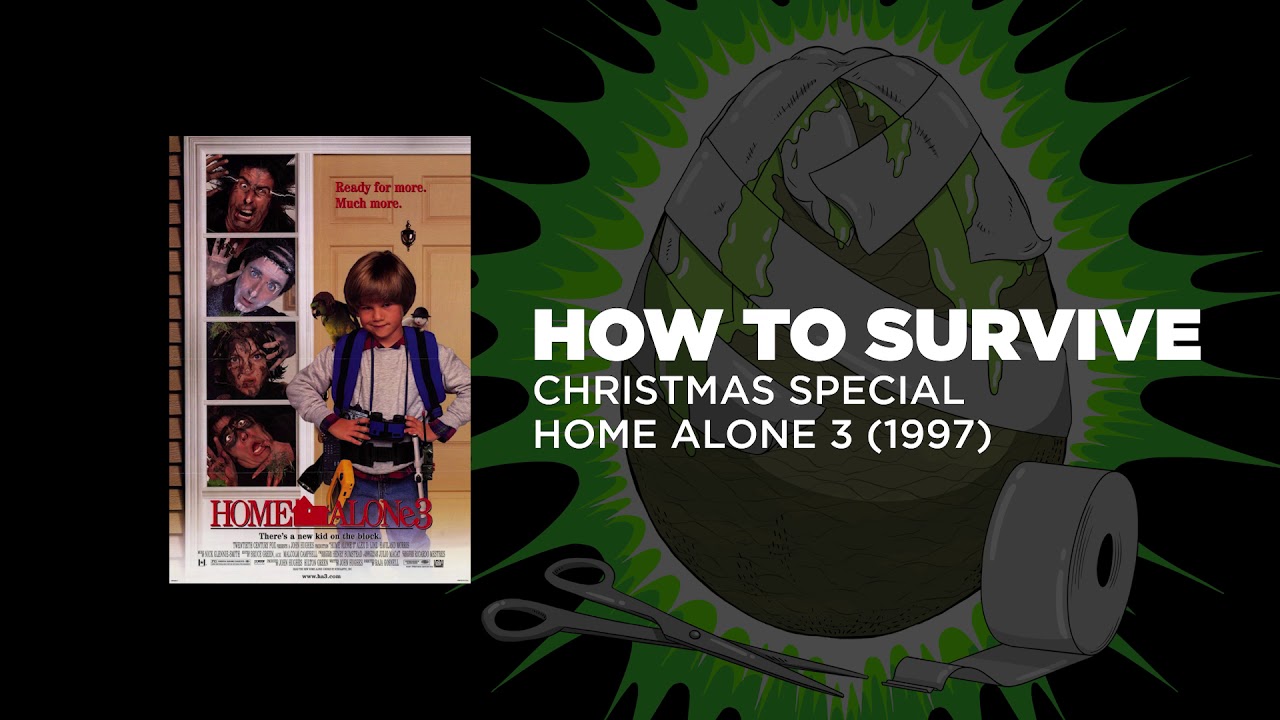 How To Survive Home Alone 3 1997 YouTube