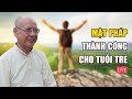 Talk: Thành công hạnh phúc cho tuổi trẻ | Thầy Huyền Diệu