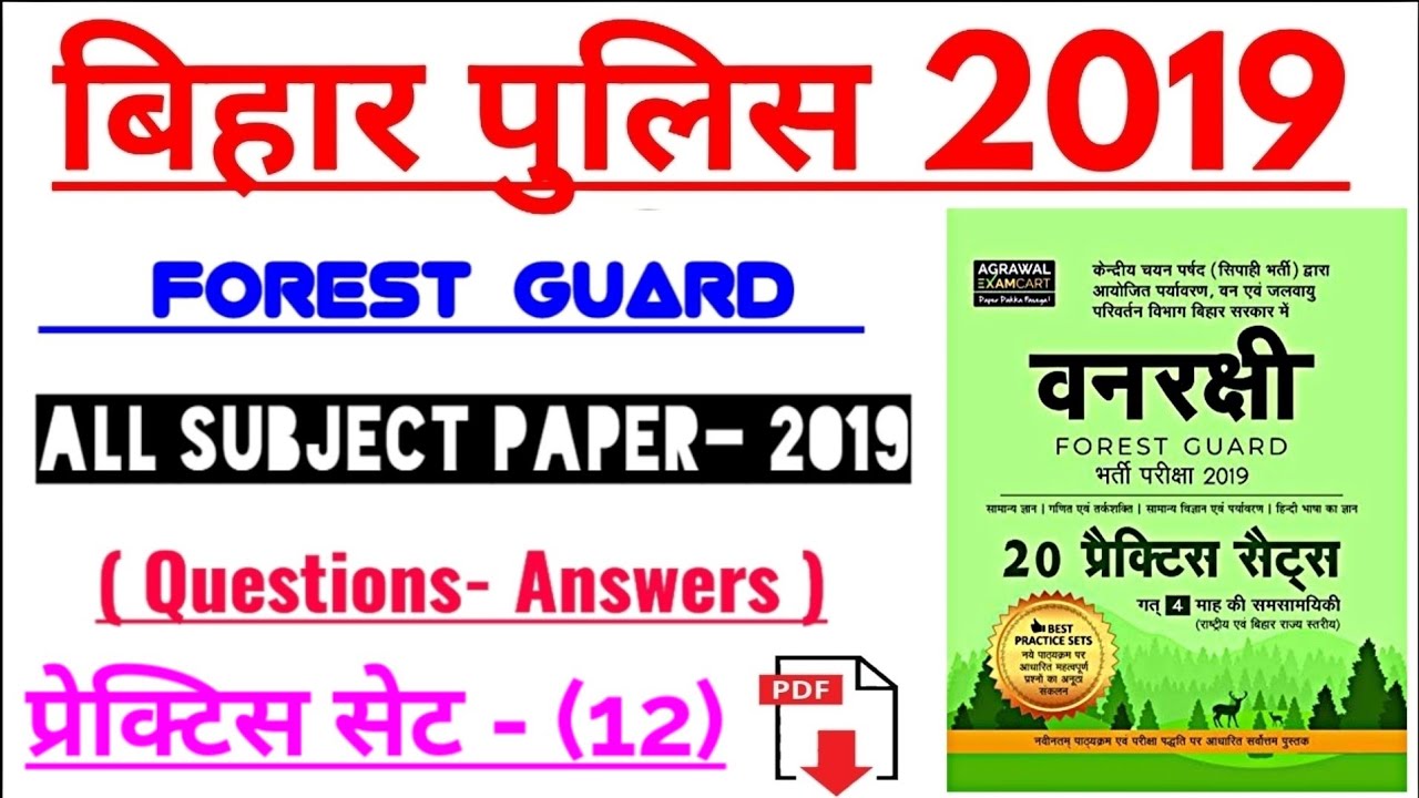 Bihar Police Forest Guard Syllabus 2019 [ Practice Set-12 ]Questions Answers- With PDF-Syllabus-2019
