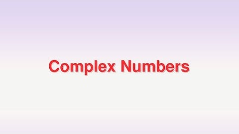 || Complex Numbers || IIT JEE || JEE MAINS || JEE ADVANCED || Vishal Singh || IIT BHU || B.TECH.