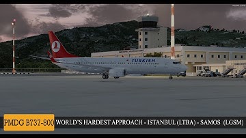[P3Dv4.2]  PMDG B738 | LTBA - LGSM | WORLD