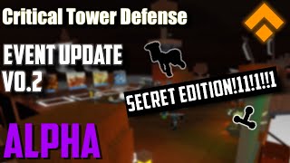 CTD How to obtain the secret tower(critical tower defense/CTD)