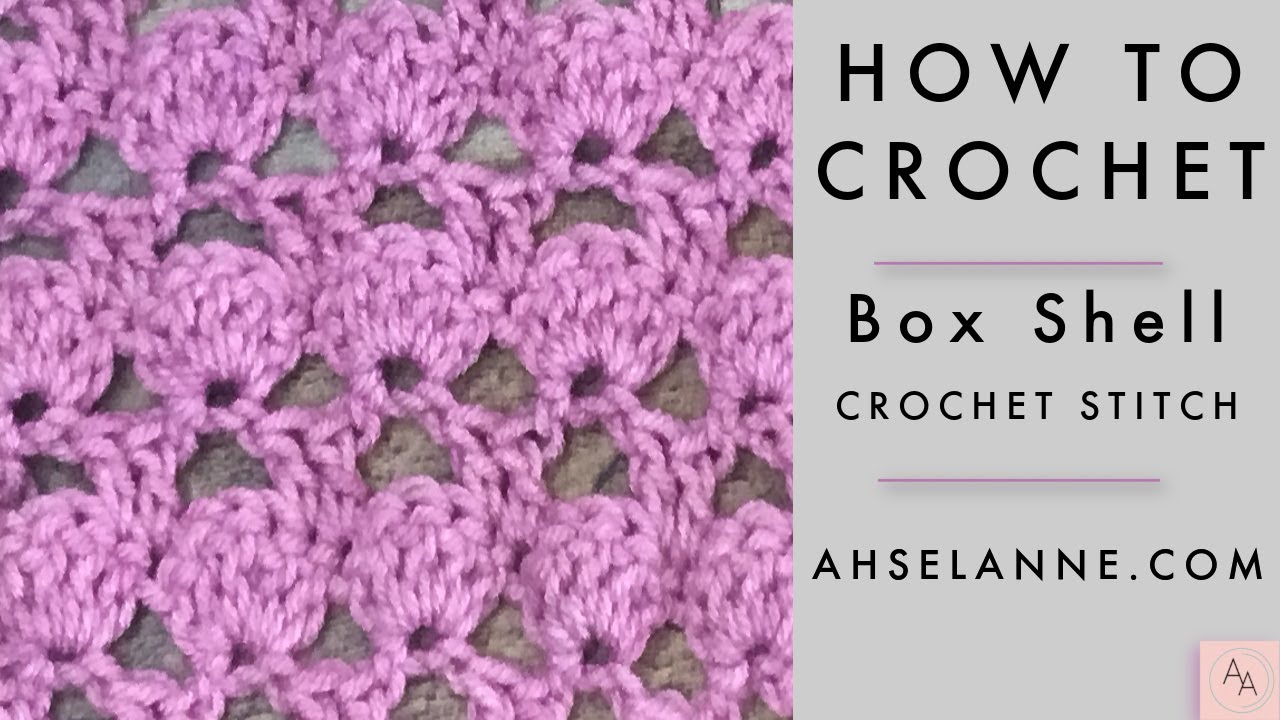 How to Crochet Box Shell - YouTube