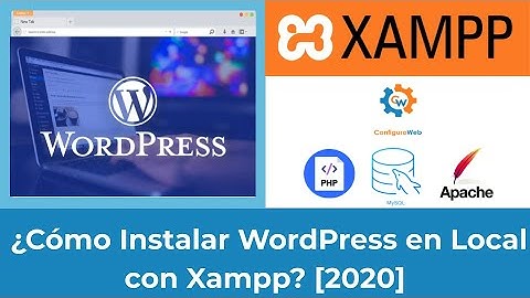 ¿Cómo Instalar WordPress en Local con Xampp? [2020]