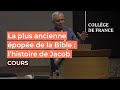 La plus ancienne pope de la bible  lhistoire de jacob 7  thomas rmer 20212022