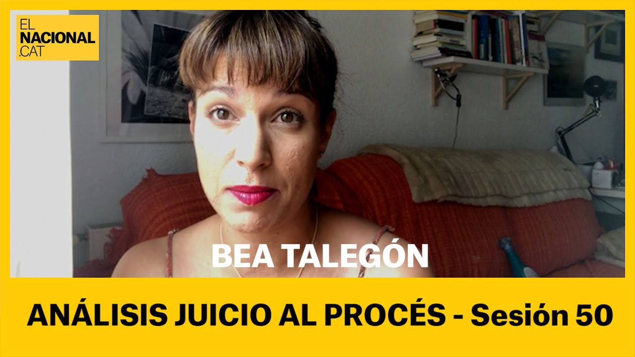 el nacional periodico Bea Talegón: juicio al procés (sesión 50)_2/2