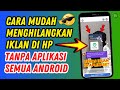 🔴 Cara Blokir Iklan di Android Tanpa Install Aplikasi - Tutorial DNS AdGuard