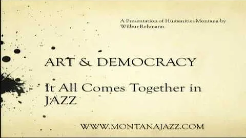 Art and Democracy: It All Comes Together in Jazz.