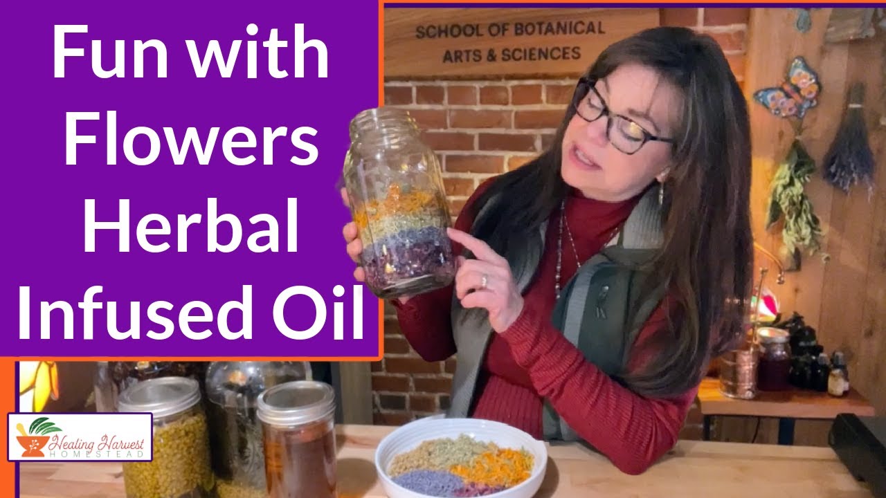 Fun with Flowers Herbal Infused Oil YouTube