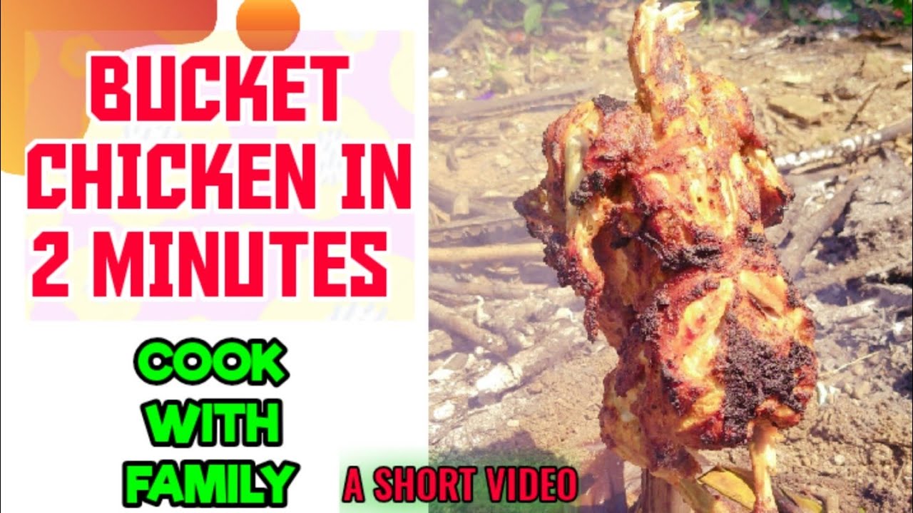 BUCKET CHICKEN IN 2 MINUTES ബക്കറ്റ് ചിക്കൻ COOK WITH FAMILY YouTube